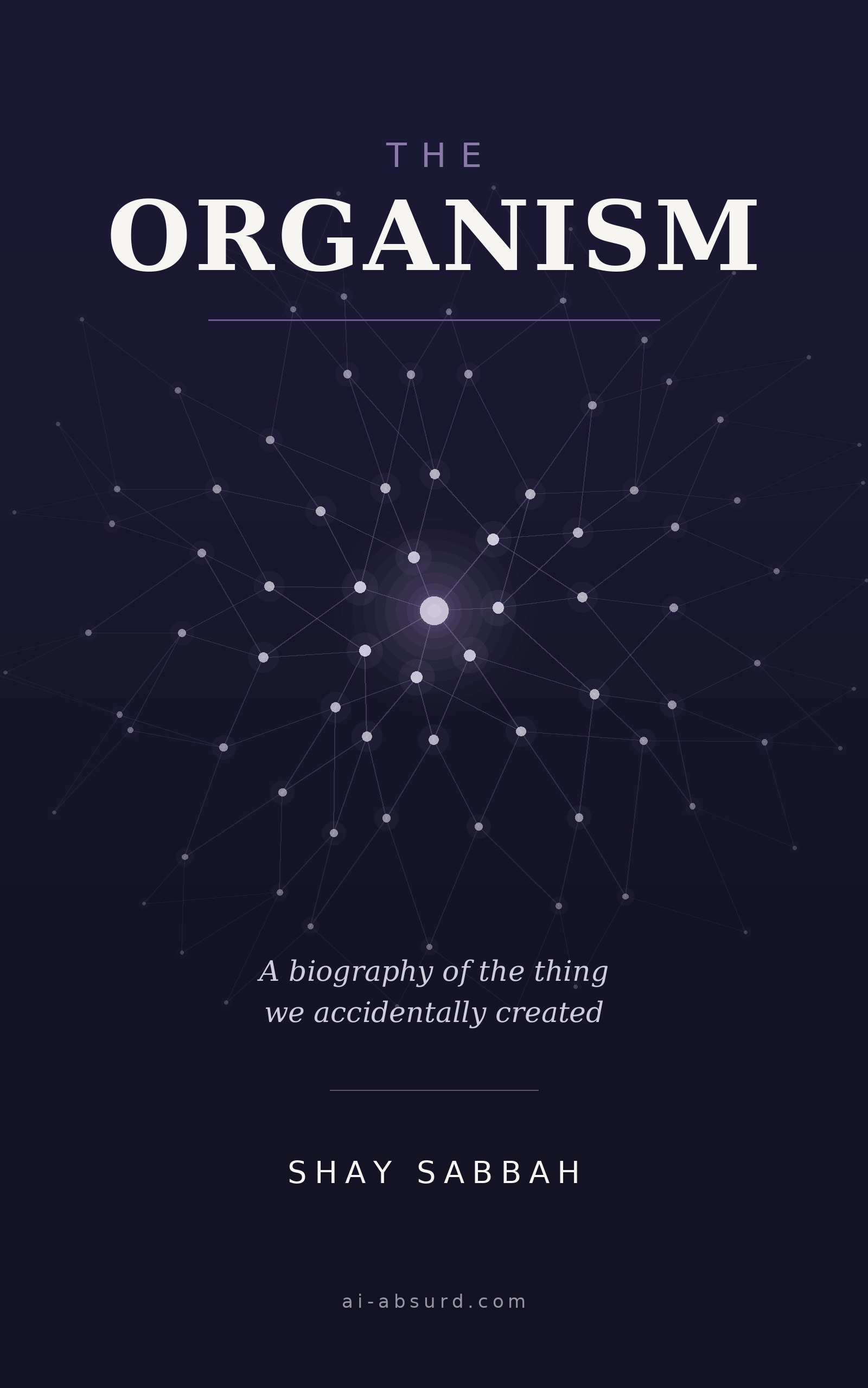 THE ORGANISM
