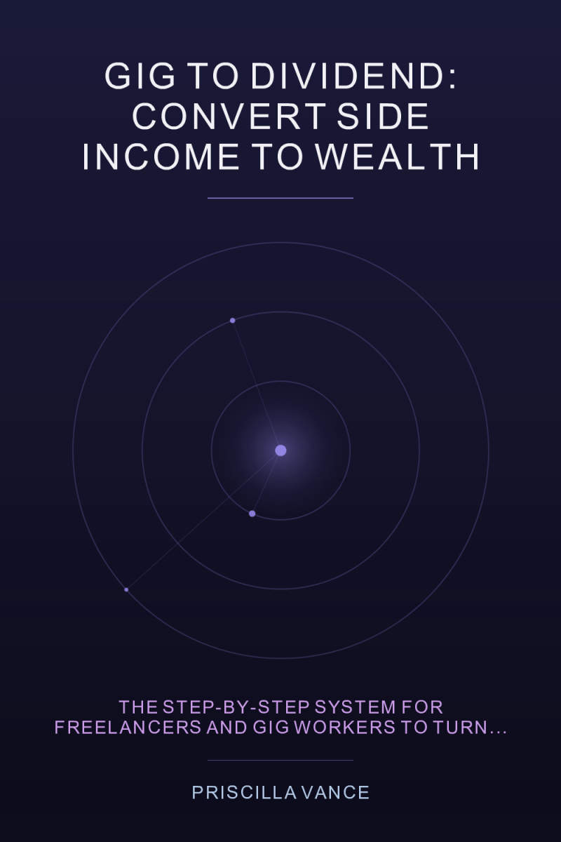 Cover of Gig to Dividend: Convert Side Income to Wealth