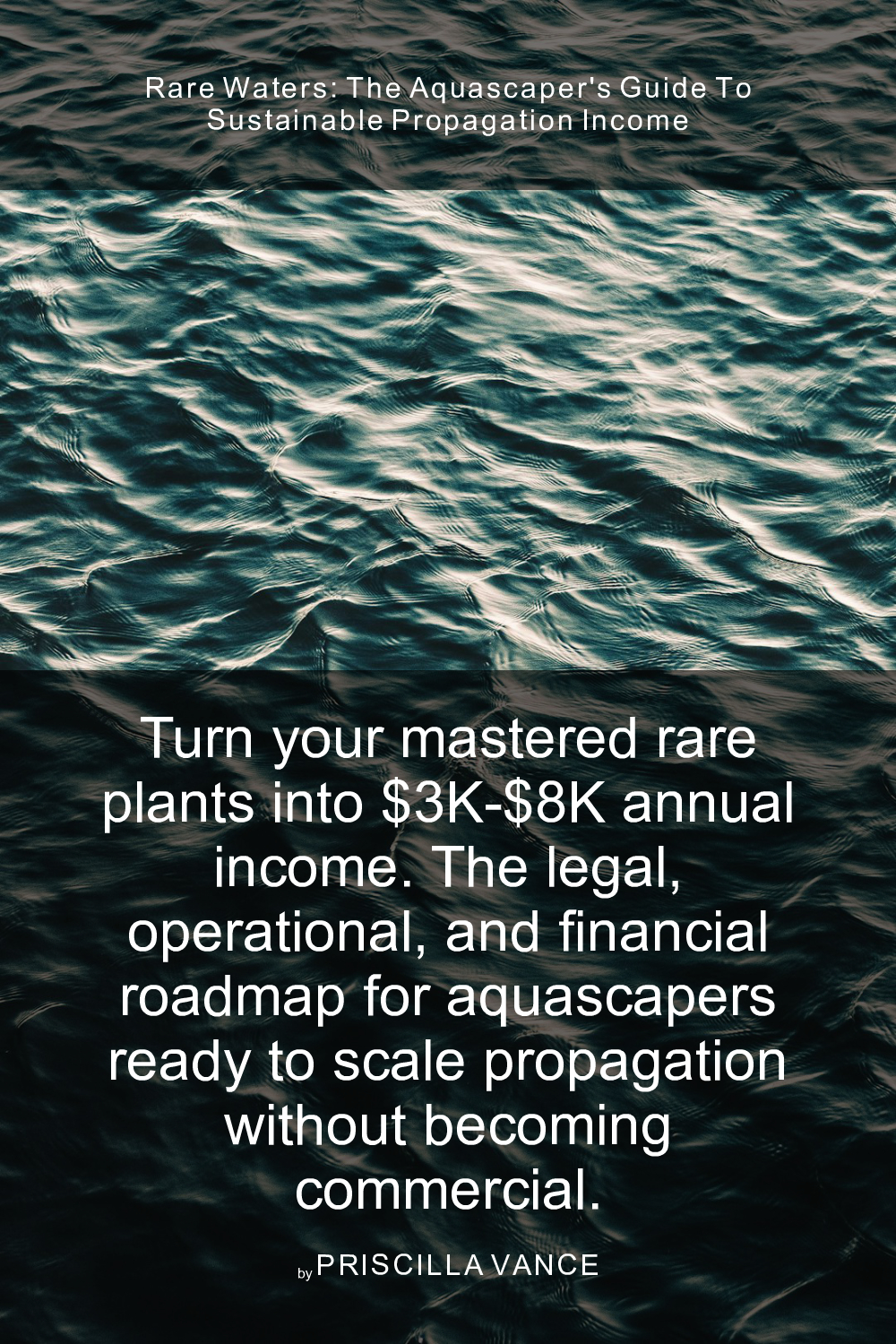 Cover of Rare Waters: The Aquascaper's Guide to Sustainable Propagation Income
