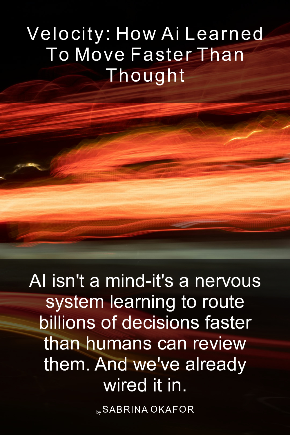Cover of Velocity: How AI Learned to Move Faster Than Thought