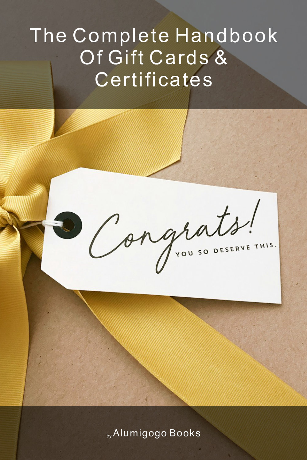 Cover of The Complete Handbook of Gift Cards & Certificates