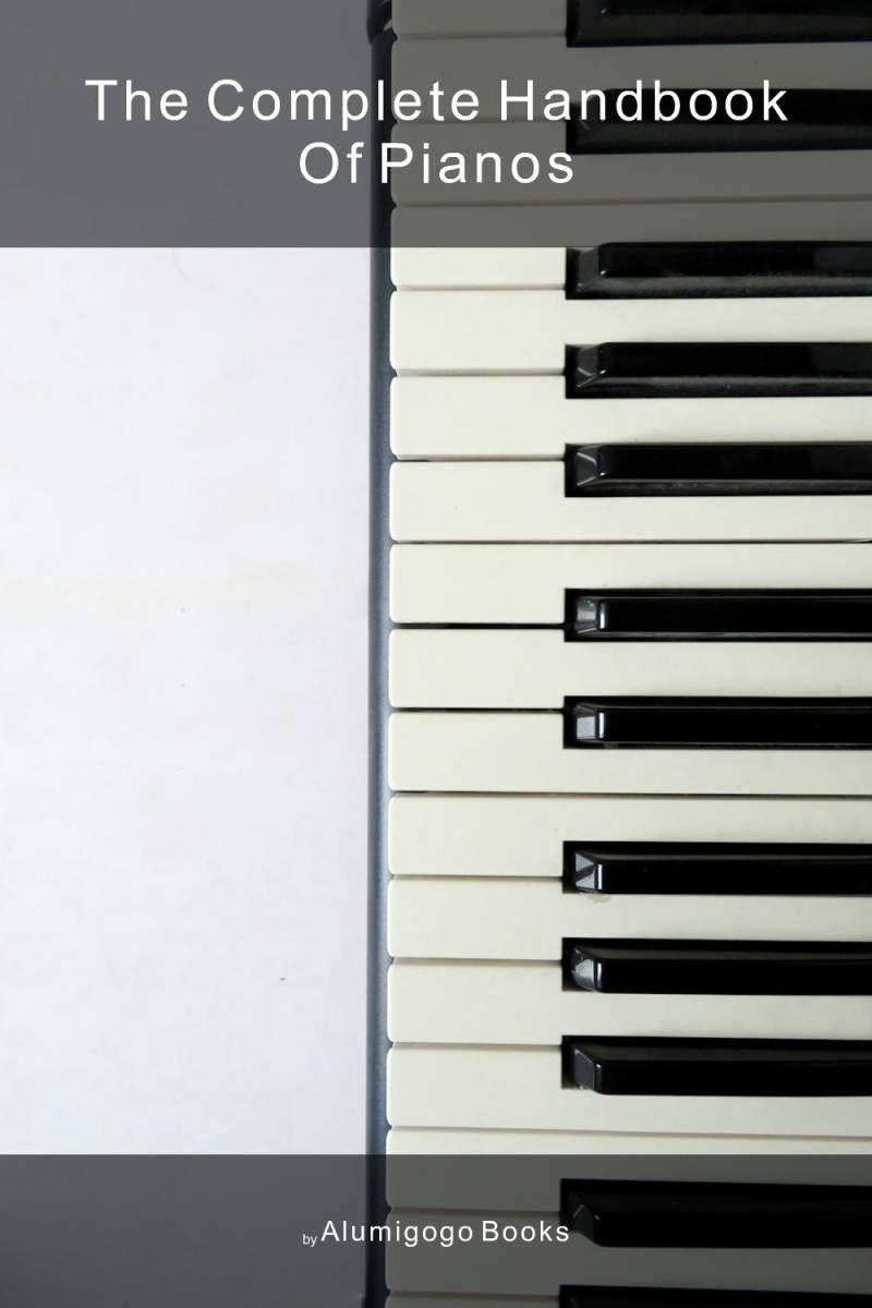Cover of The Complete Handbook of Pianos