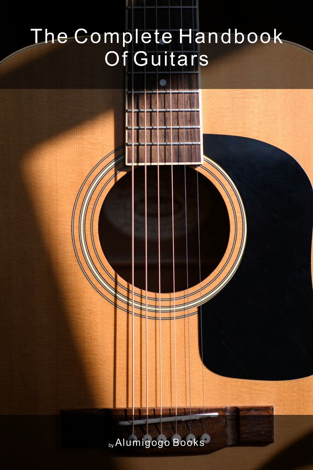 Cover of The Complete Handbook of Guitars