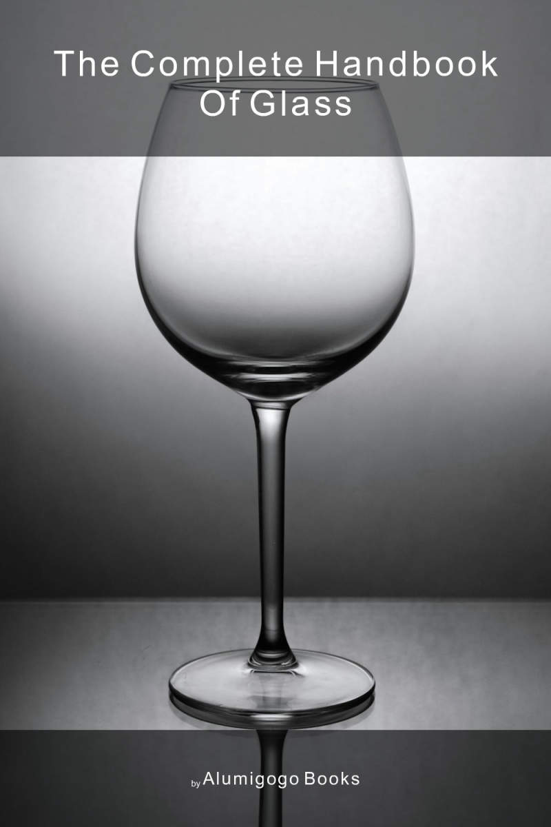 Cover of The Complete Handbook of Glass