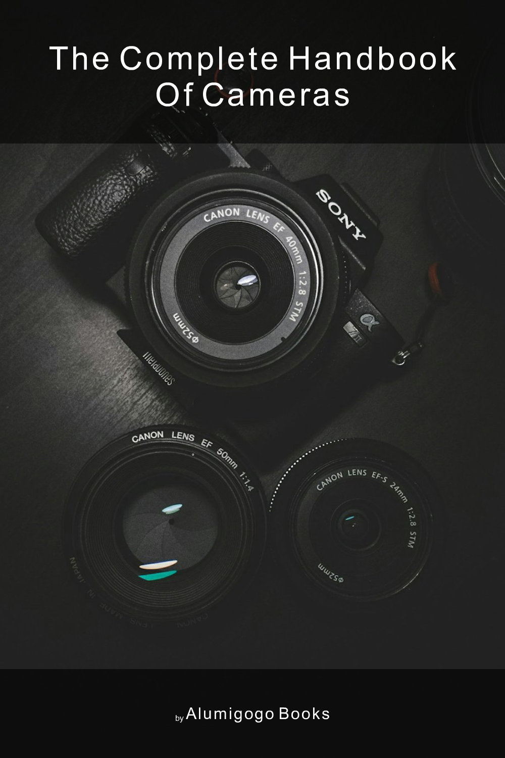 Cover of The Complete Handbook of Cameras
