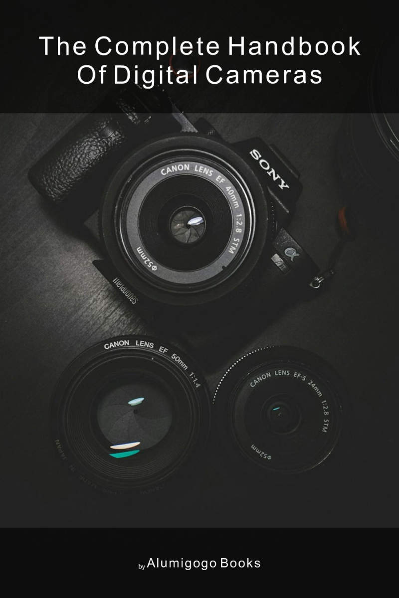 Cover of The Complete Handbook of Digital Cameras