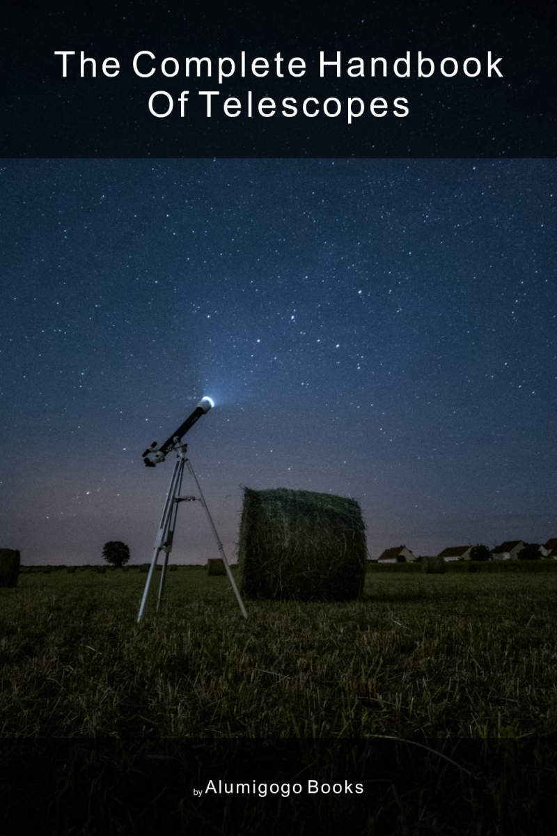 Cover of The Complete Handbook of Telescopes