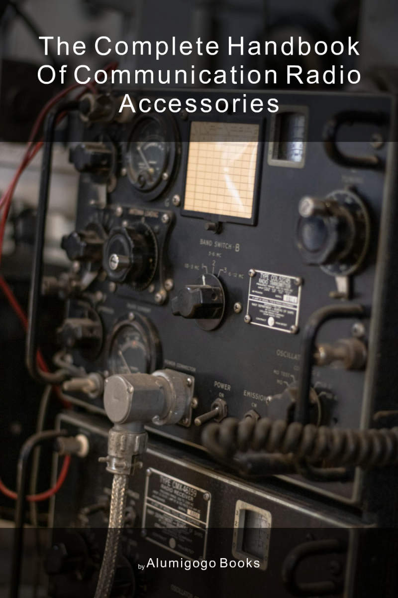 Cover of The Complete Handbook of Communication Radio Accessories