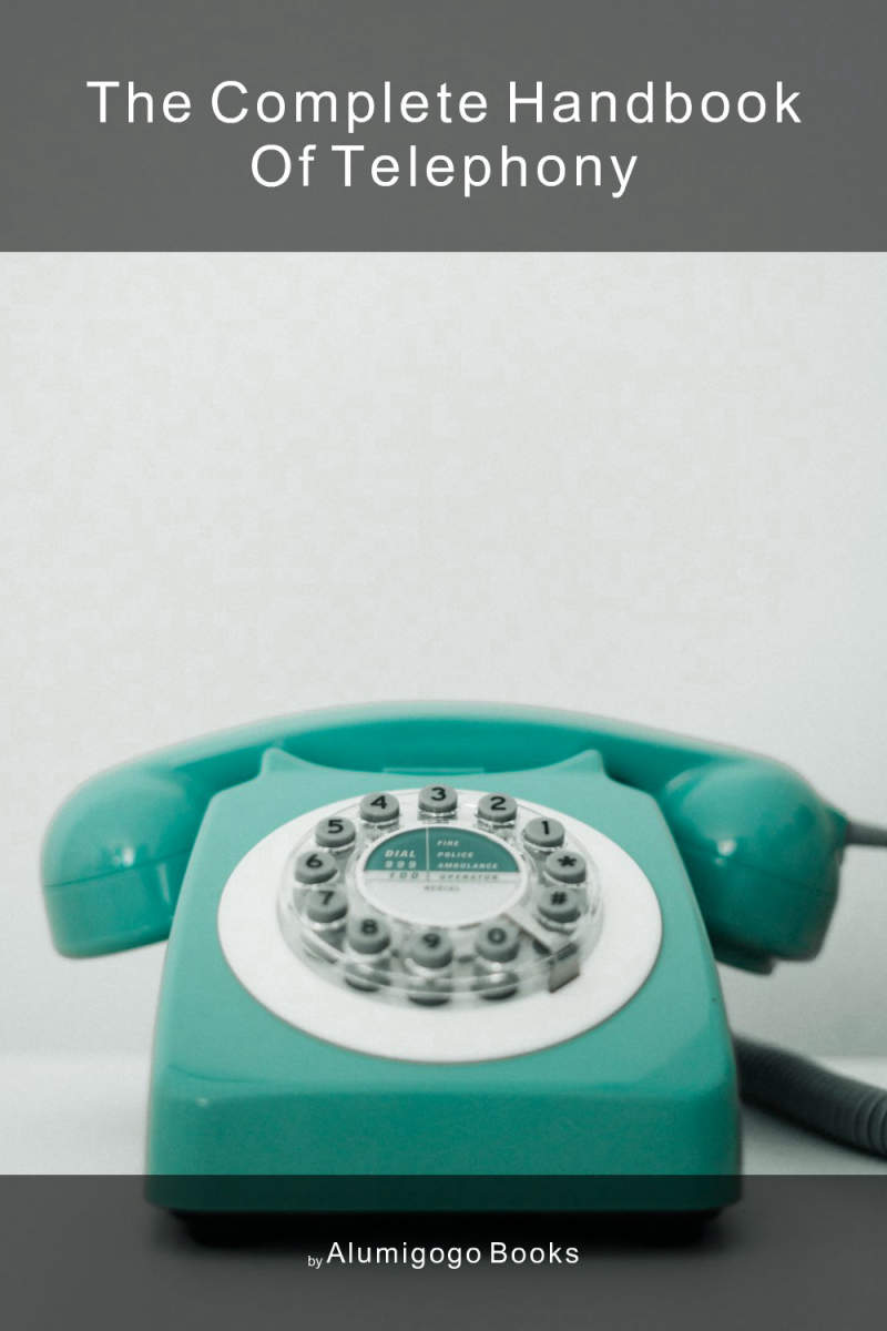 Cover of The Complete Handbook of Telephony
