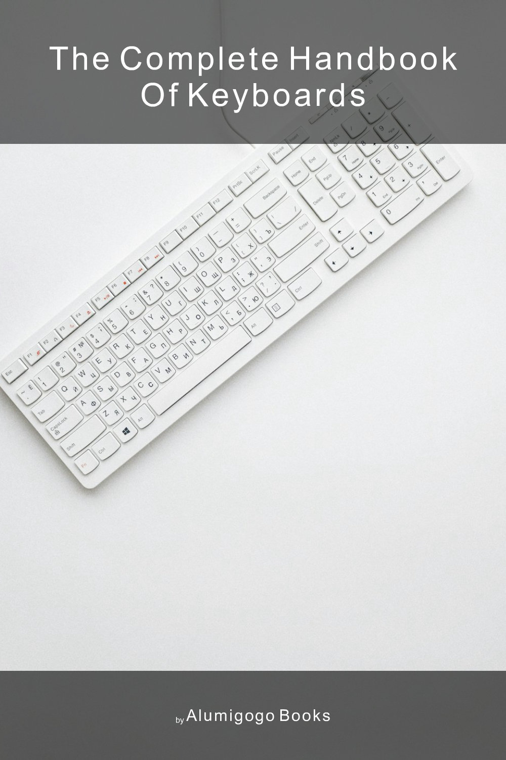 Cover of The Complete Handbook of Keyboards