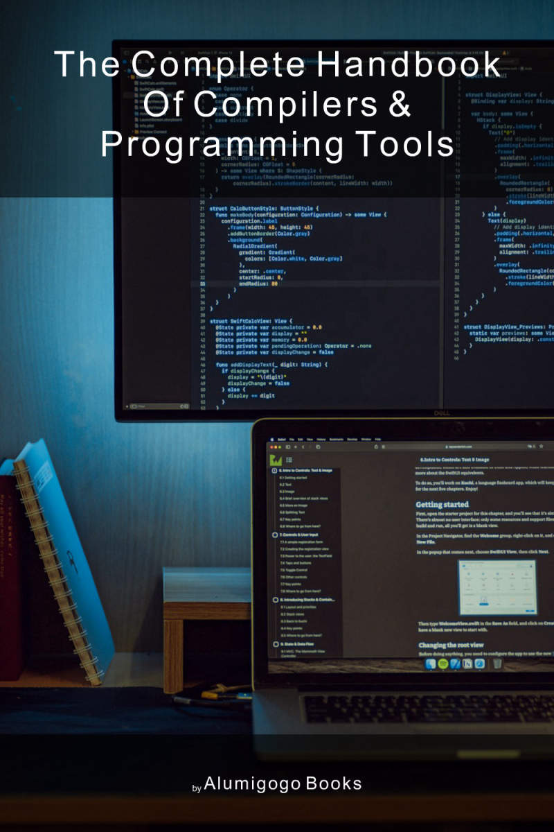 Cover of The Complete Handbook of Compilers & Programming Tools