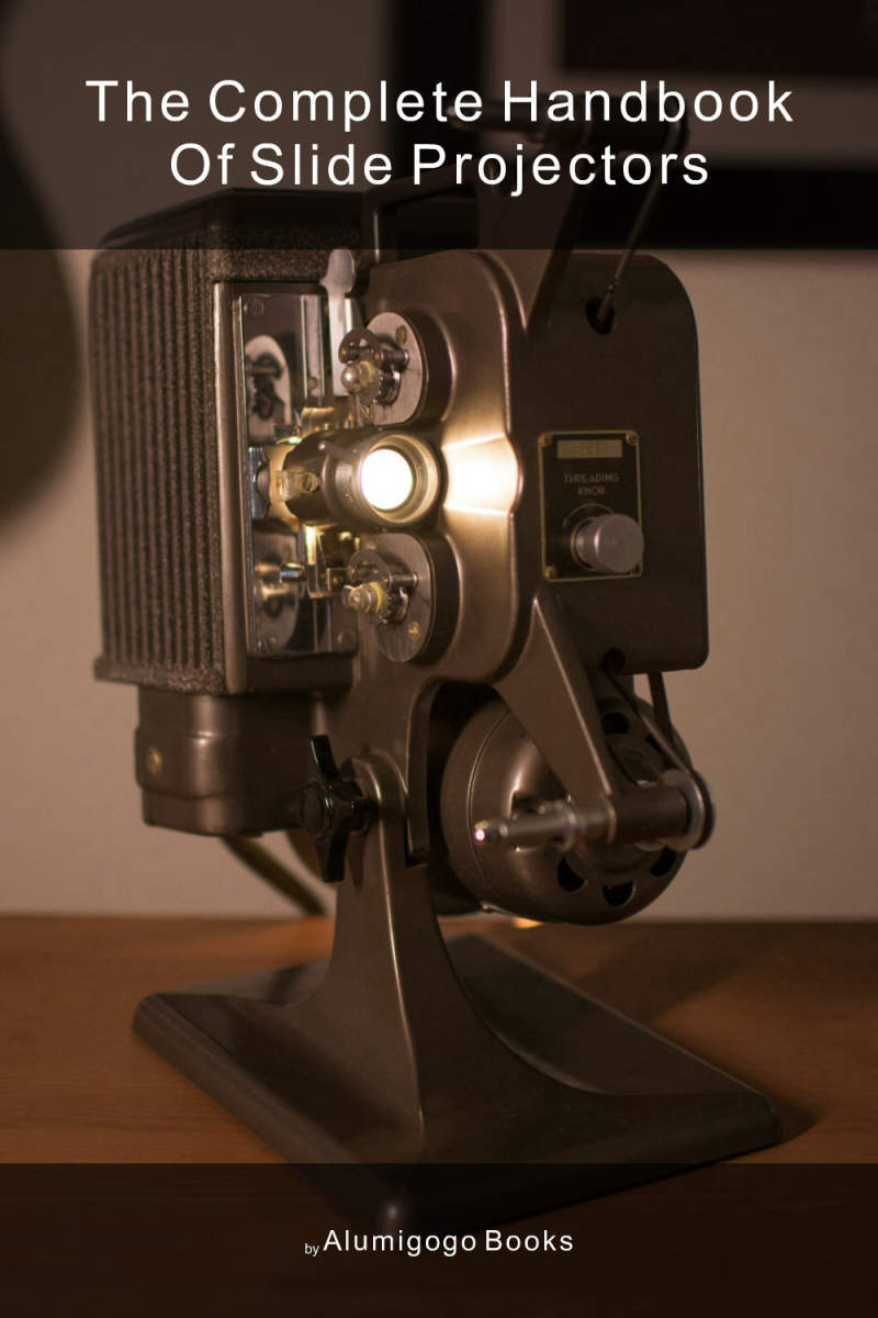 Cover of The Complete Handbook of Slide Projectors