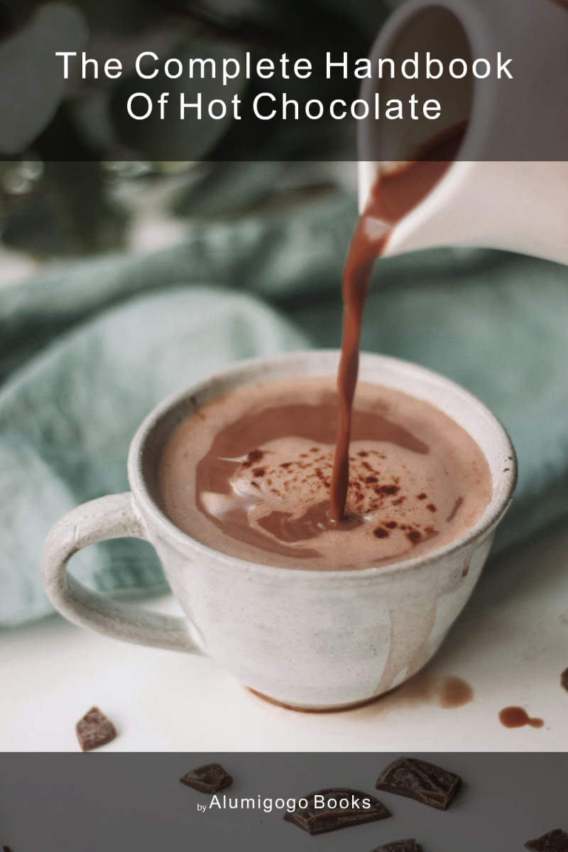 Cover of The Complete Handbook of Hot Chocolate