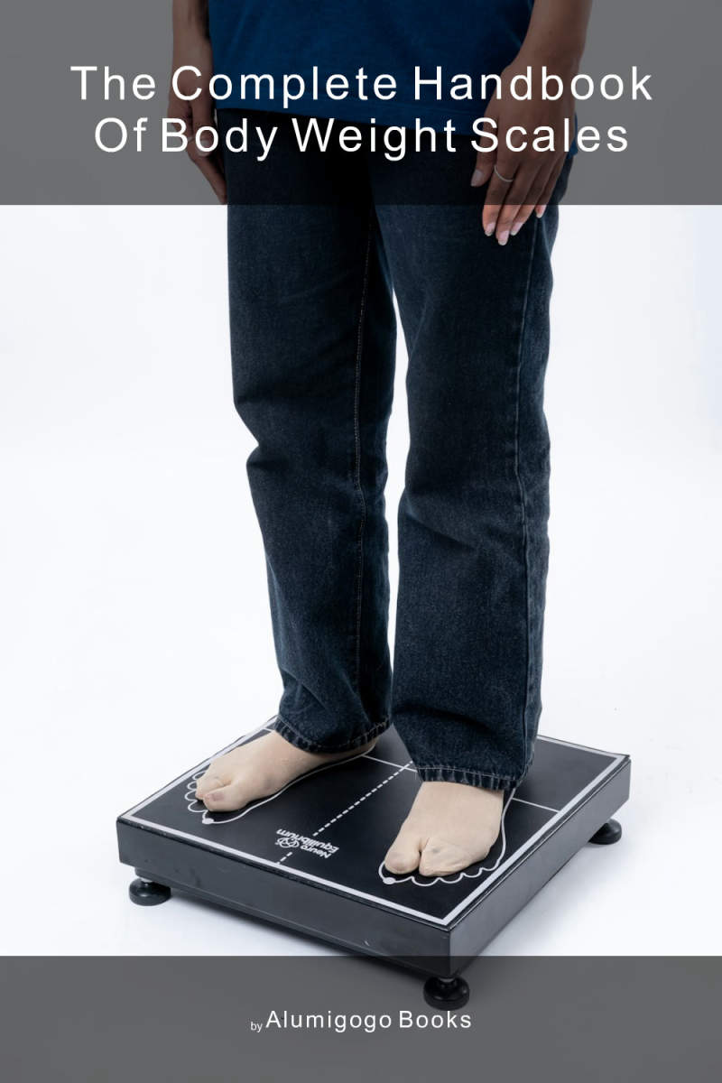 Cover of The Complete Handbook of Body Weight Scales