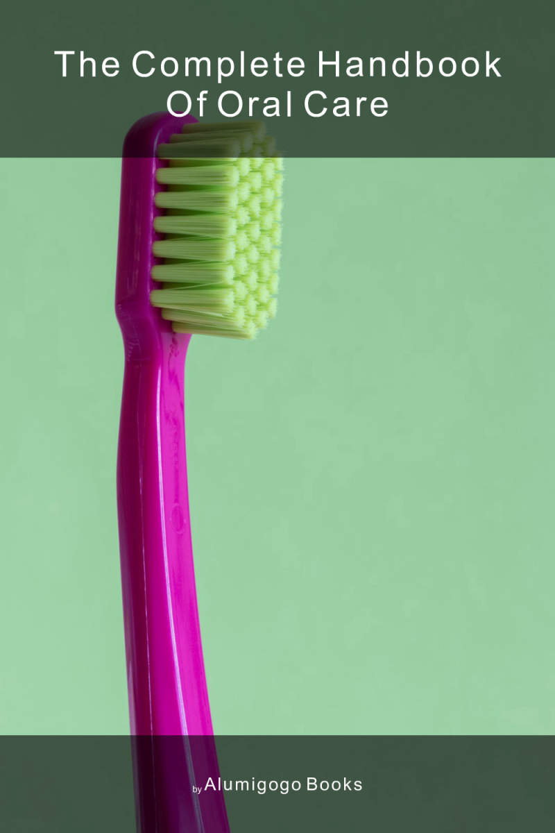 Cover of The Complete Handbook of Oral Care