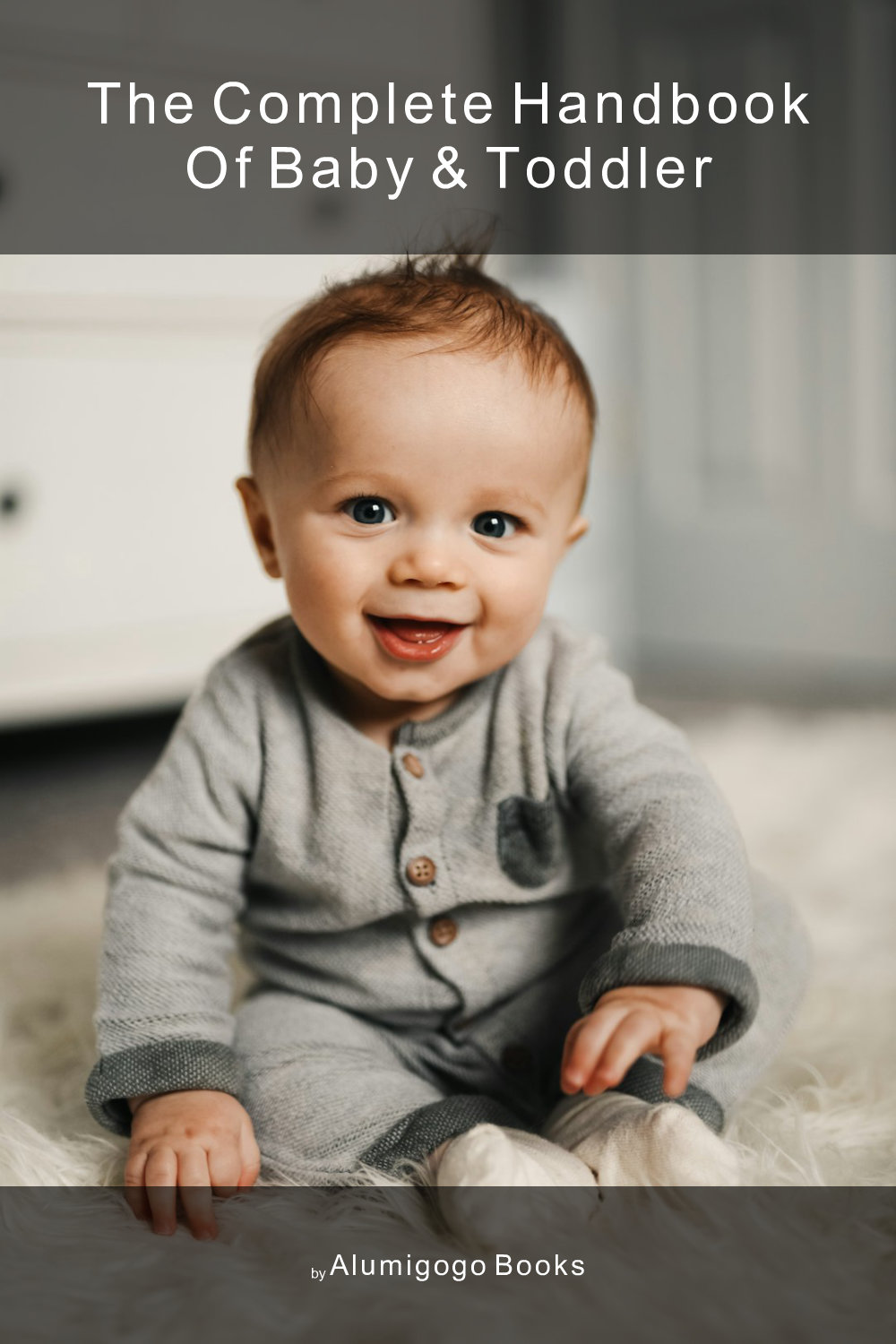 Cover of The Complete Handbook of Baby & Toddler
