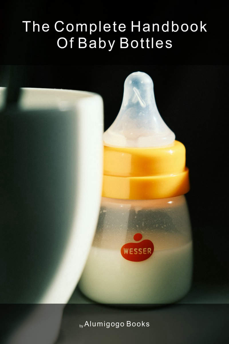 Cover of The Complete Handbook of Baby Bottles