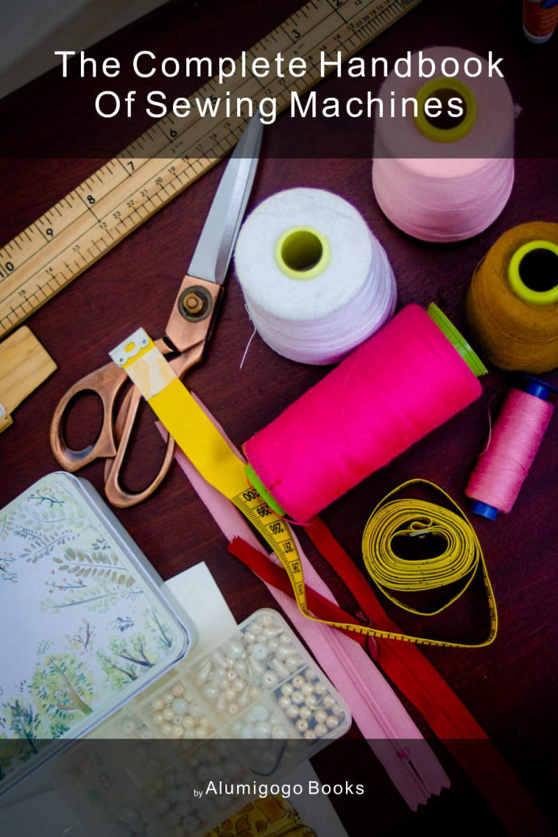 Cover of The Complete Handbook of Sewing Machines