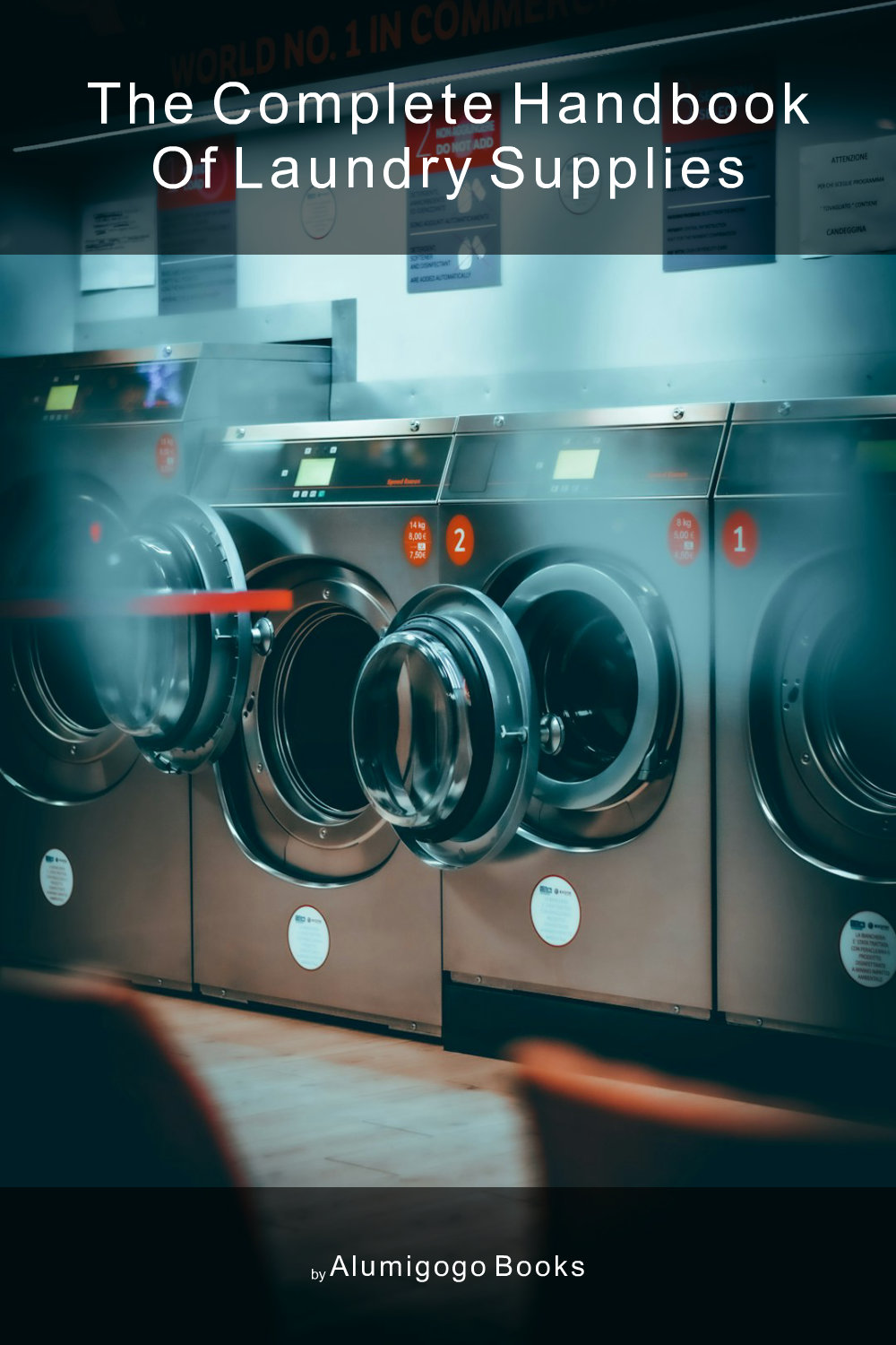 Cover of The Complete Handbook of Laundry Supplies