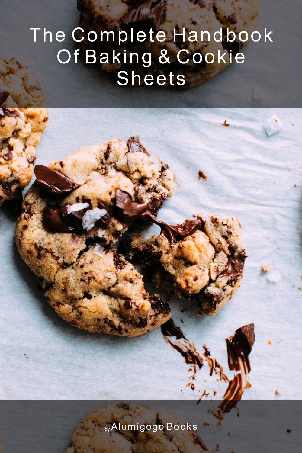 Cover of The Complete Handbook of Baking & Cookie Sheets