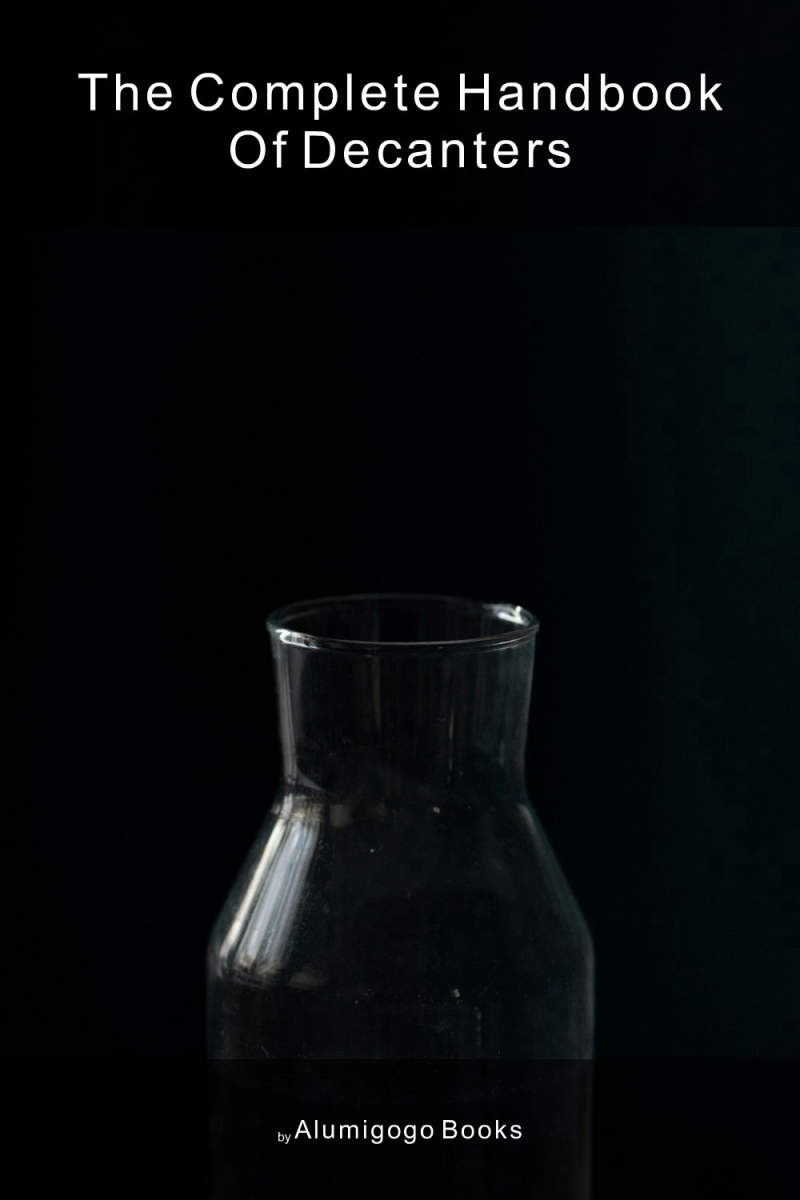 Cover of The Complete Handbook of Decanters