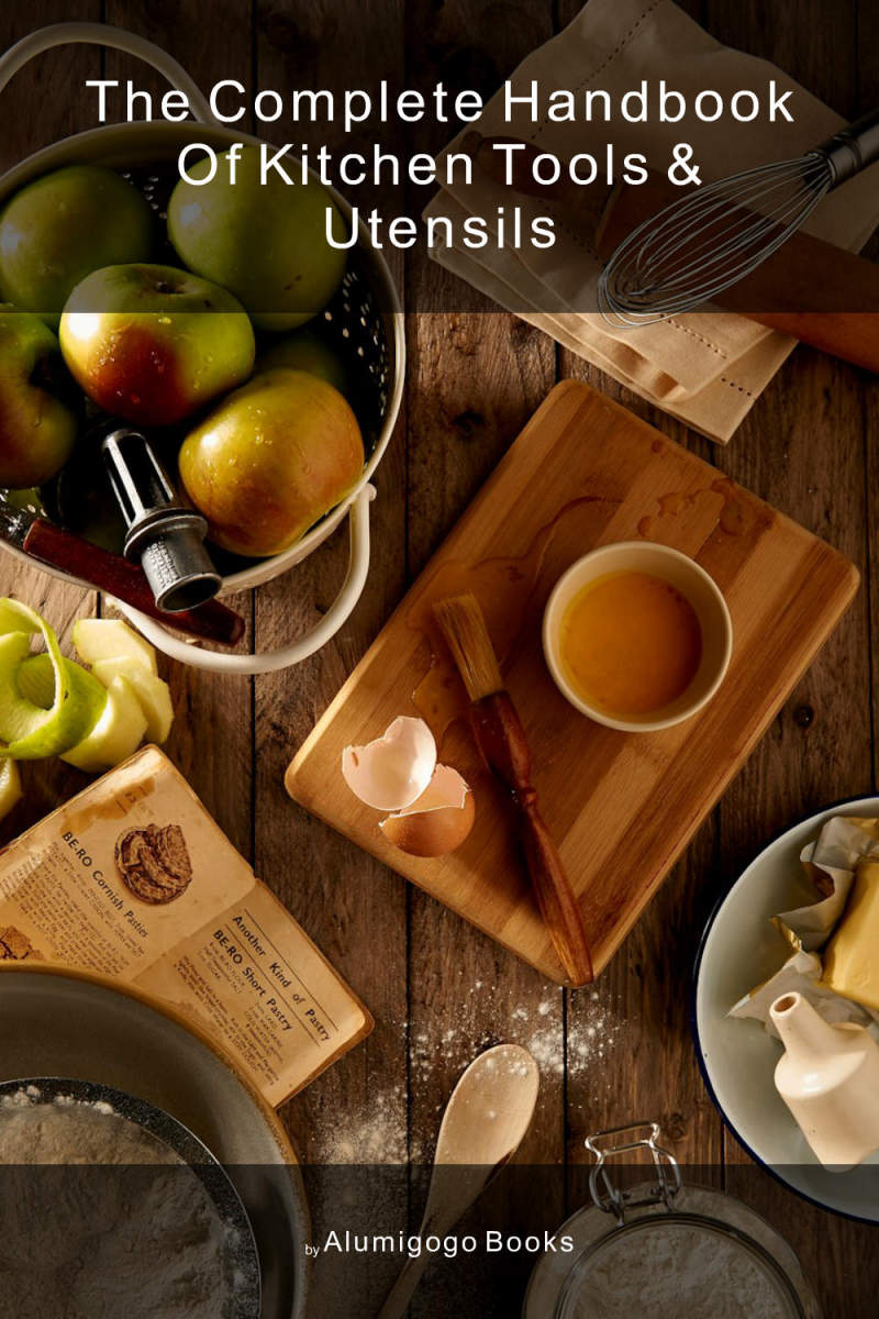 Cover of The Complete Handbook of Kitchen Tools & Utensils