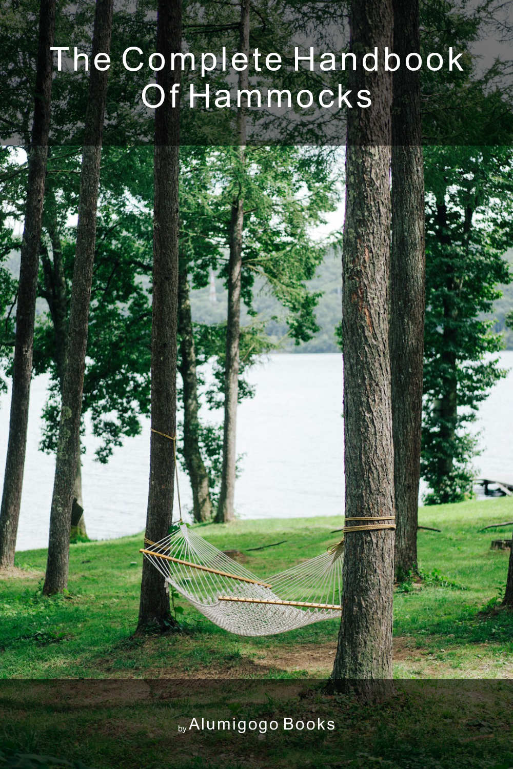 Cover of The Complete Handbook of Hammocks