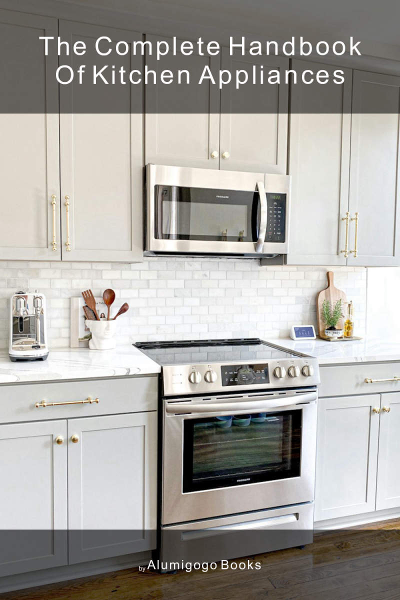 Cover of The Complete Handbook of Kitchen Appliances