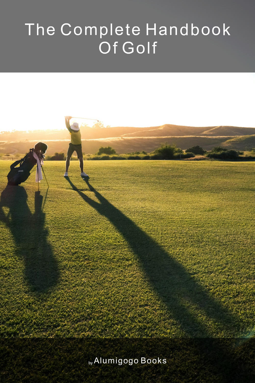 Cover of The Complete Handbook of Golf