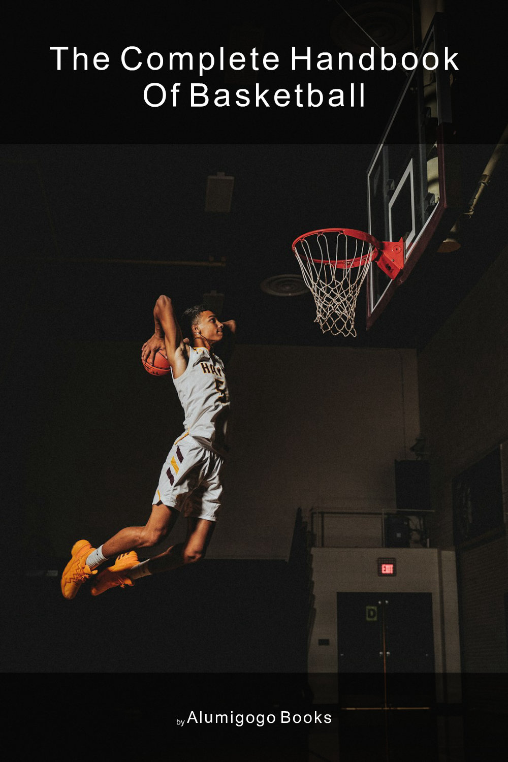 Cover of The Complete Handbook of Basketball