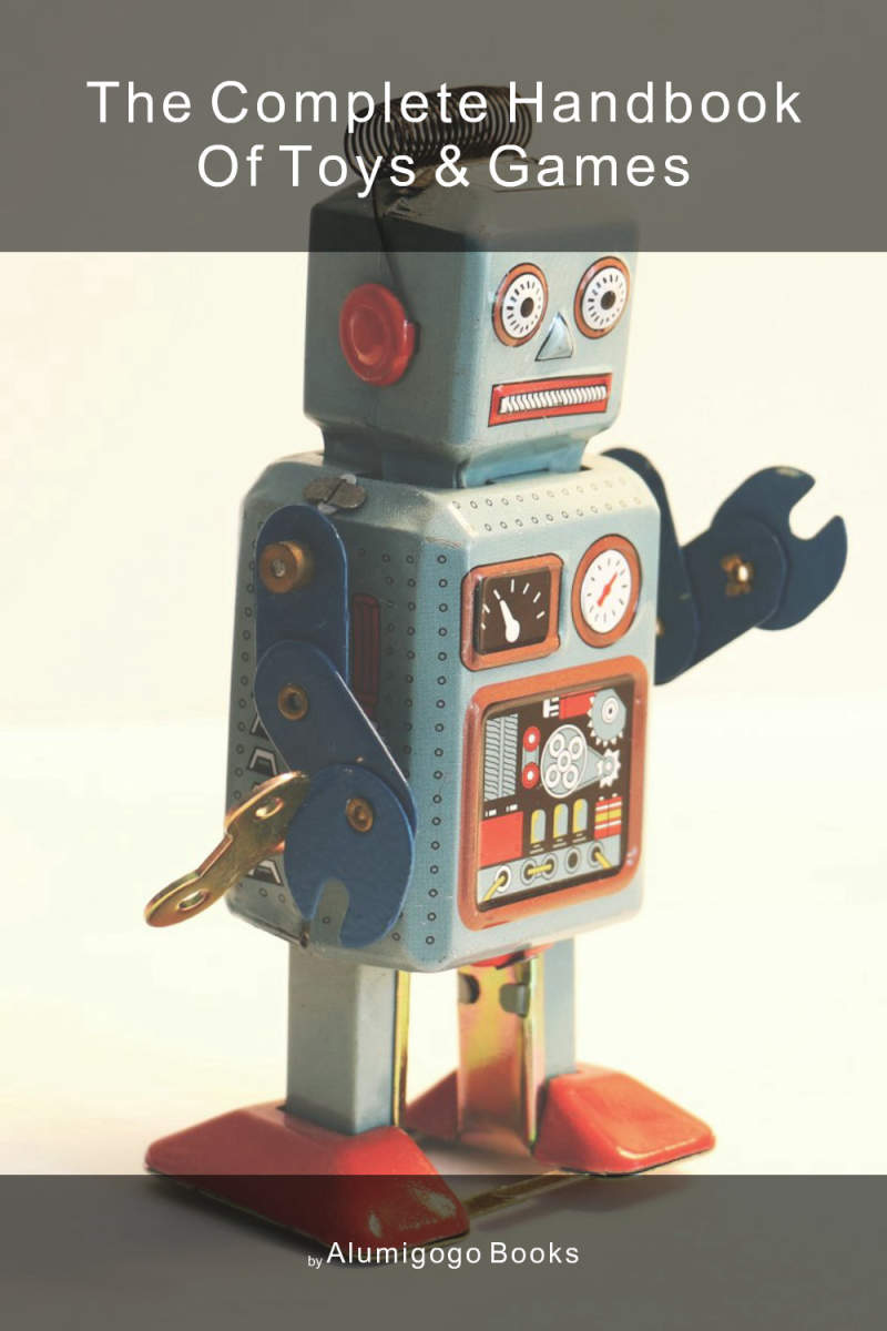 Cover of The Complete Handbook of Toys & Games
