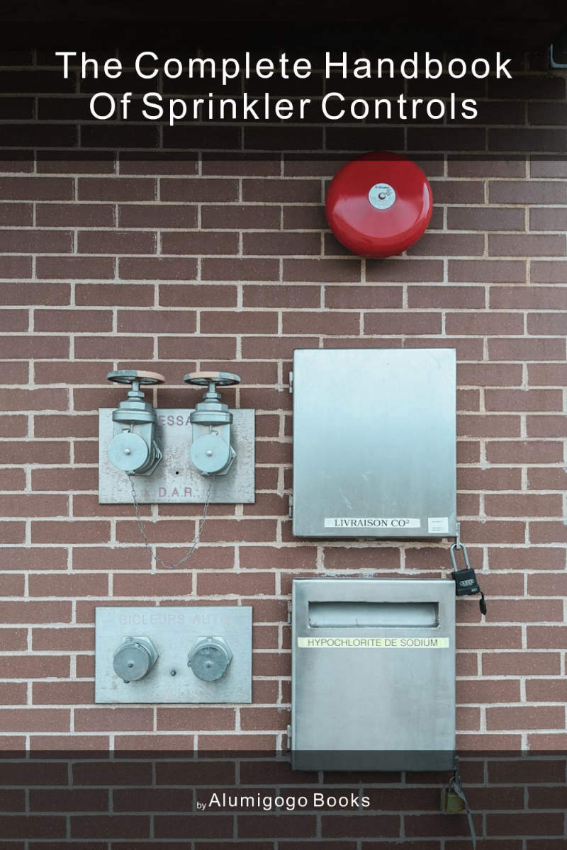 Cover of The Complete Handbook of Sprinkler Controls