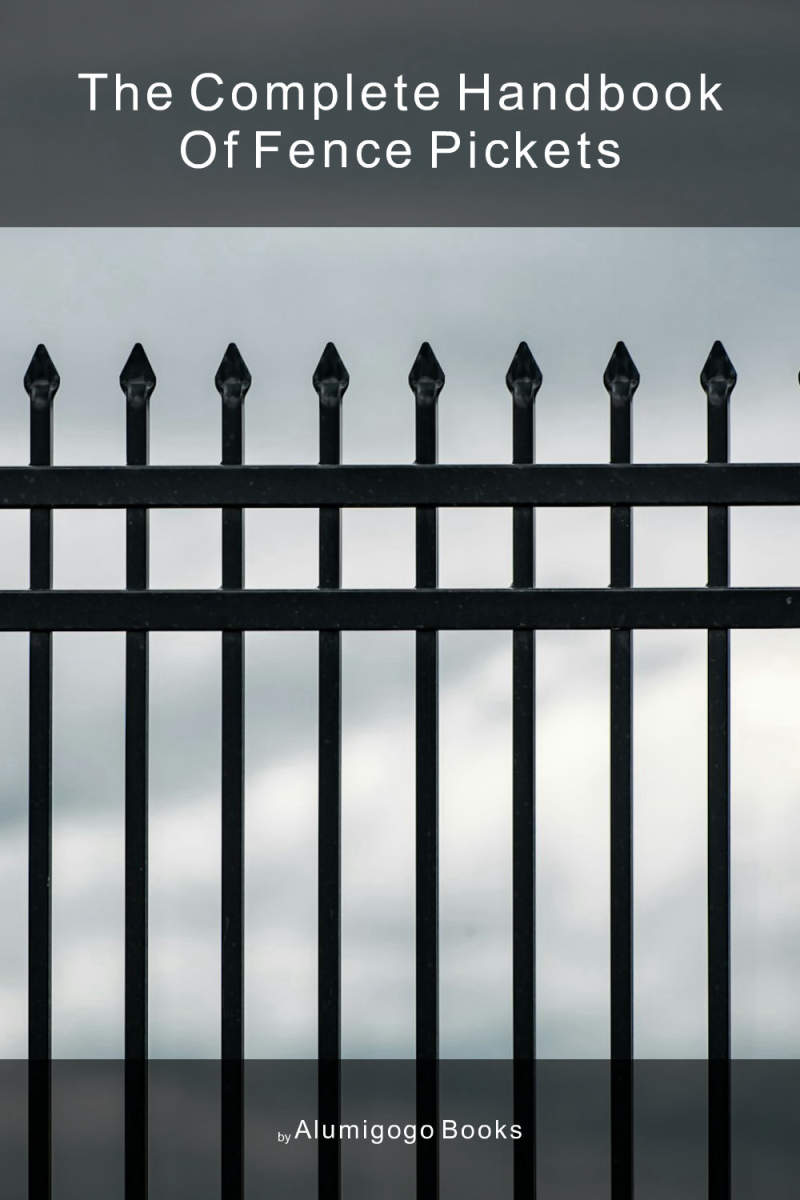Cover of The Complete Handbook of Fence Pickets