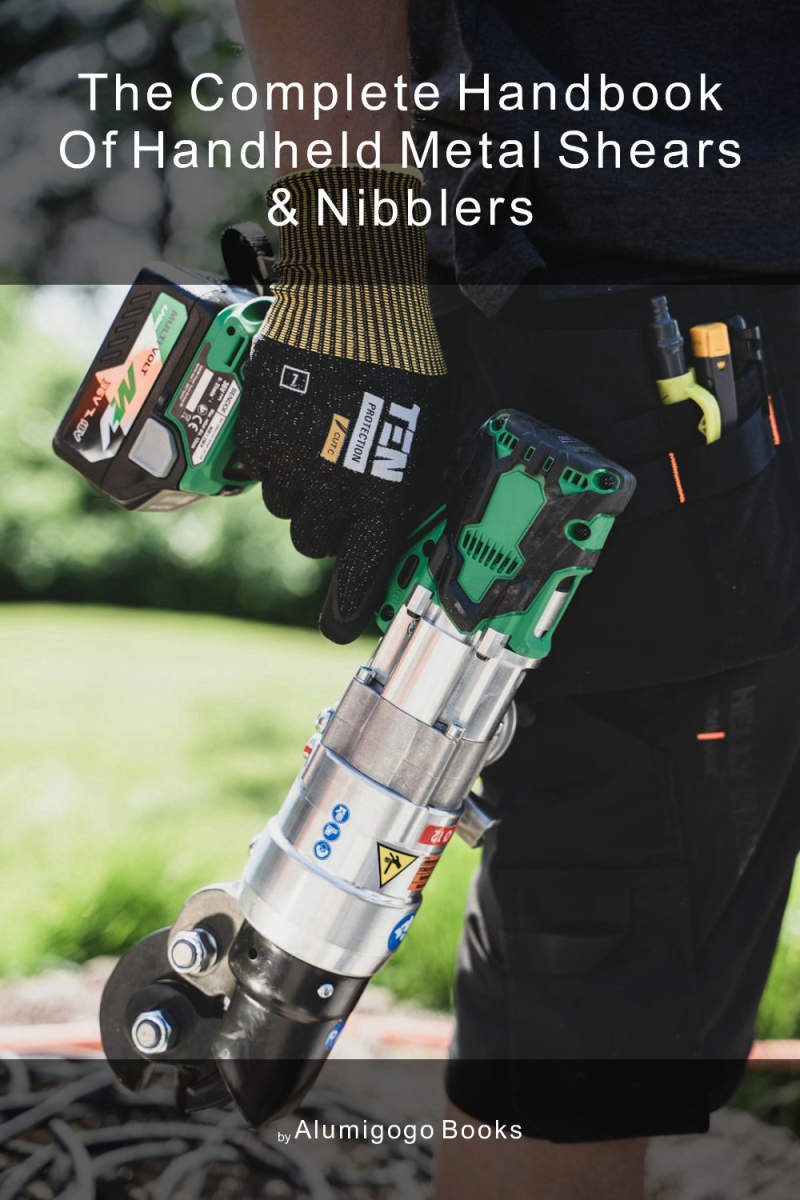 Cover of The Complete Handbook of Handheld Metal Shears & Nibblers