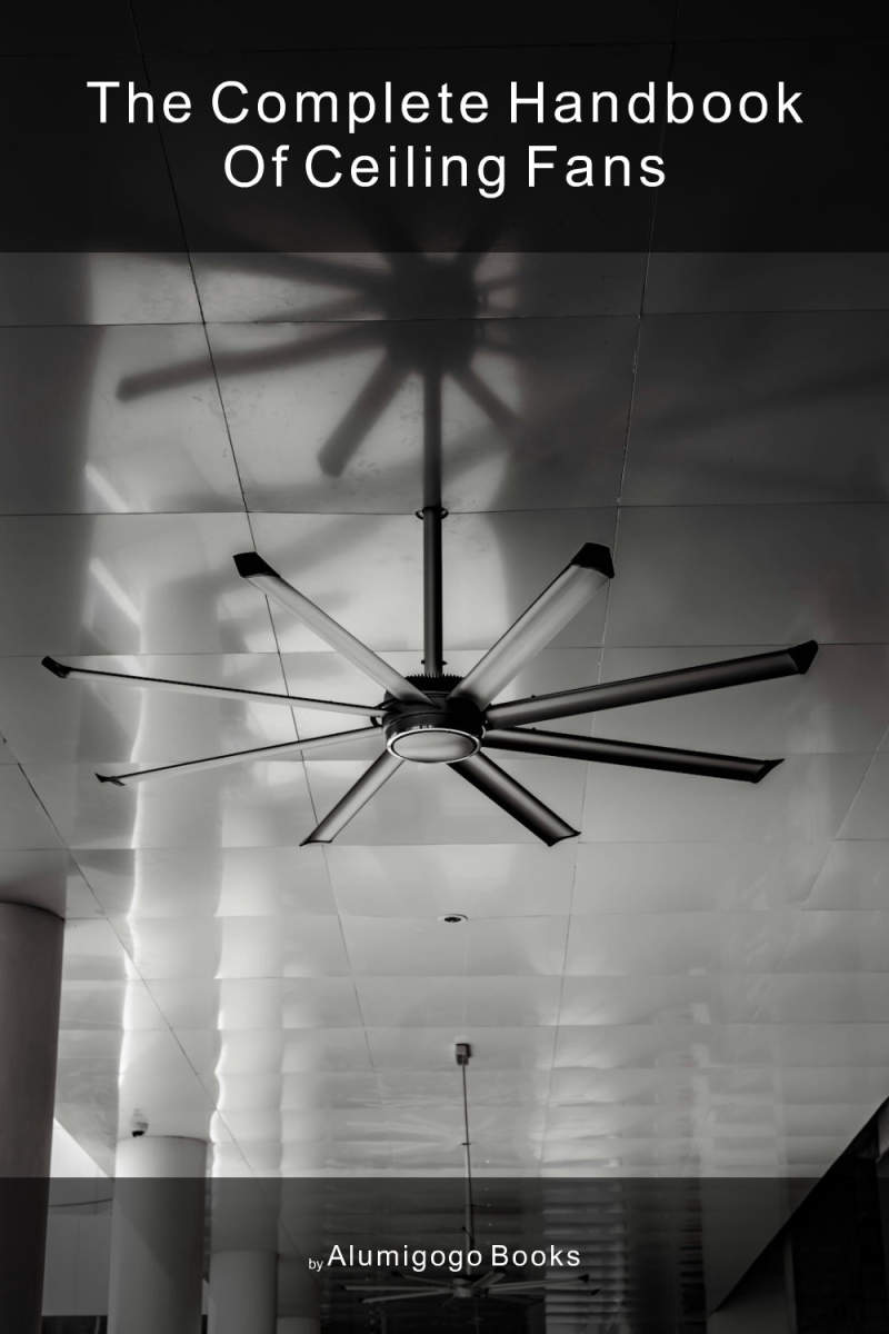 Cover of The Complete Handbook of Ceiling Fans
