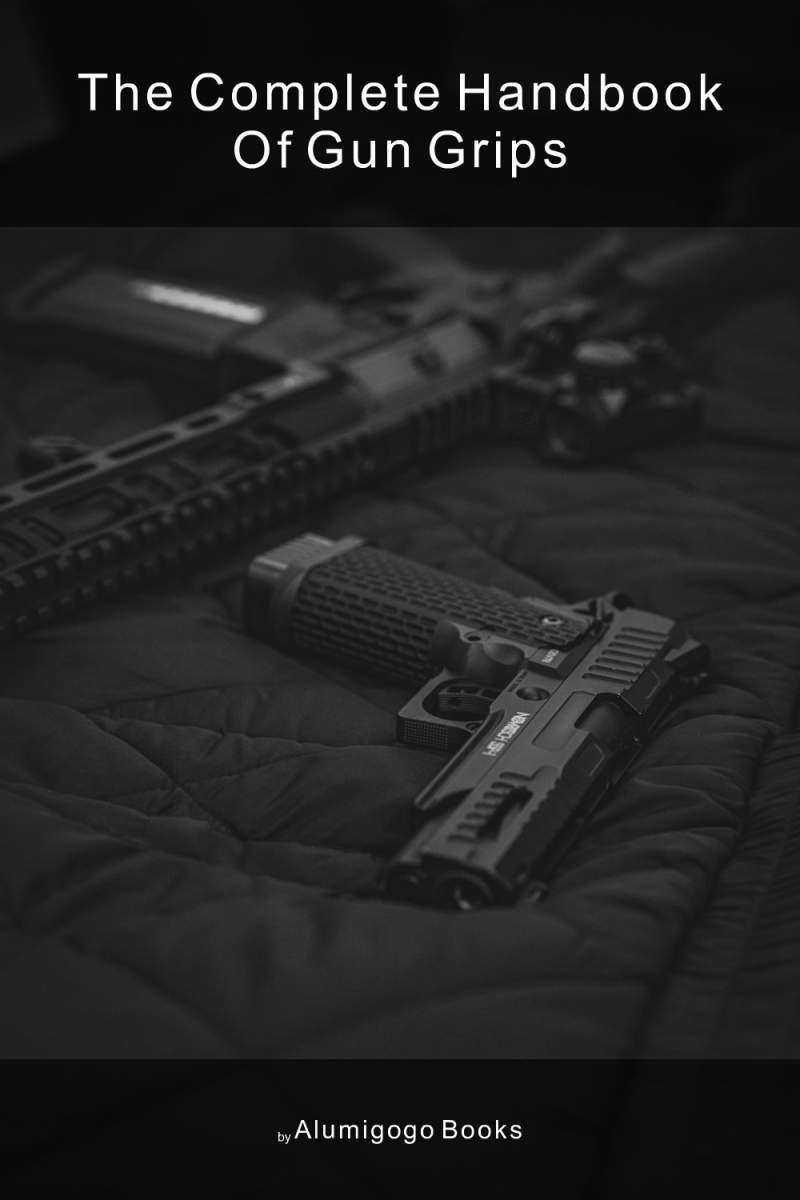Cover of The Complete Handbook of Gun Grips