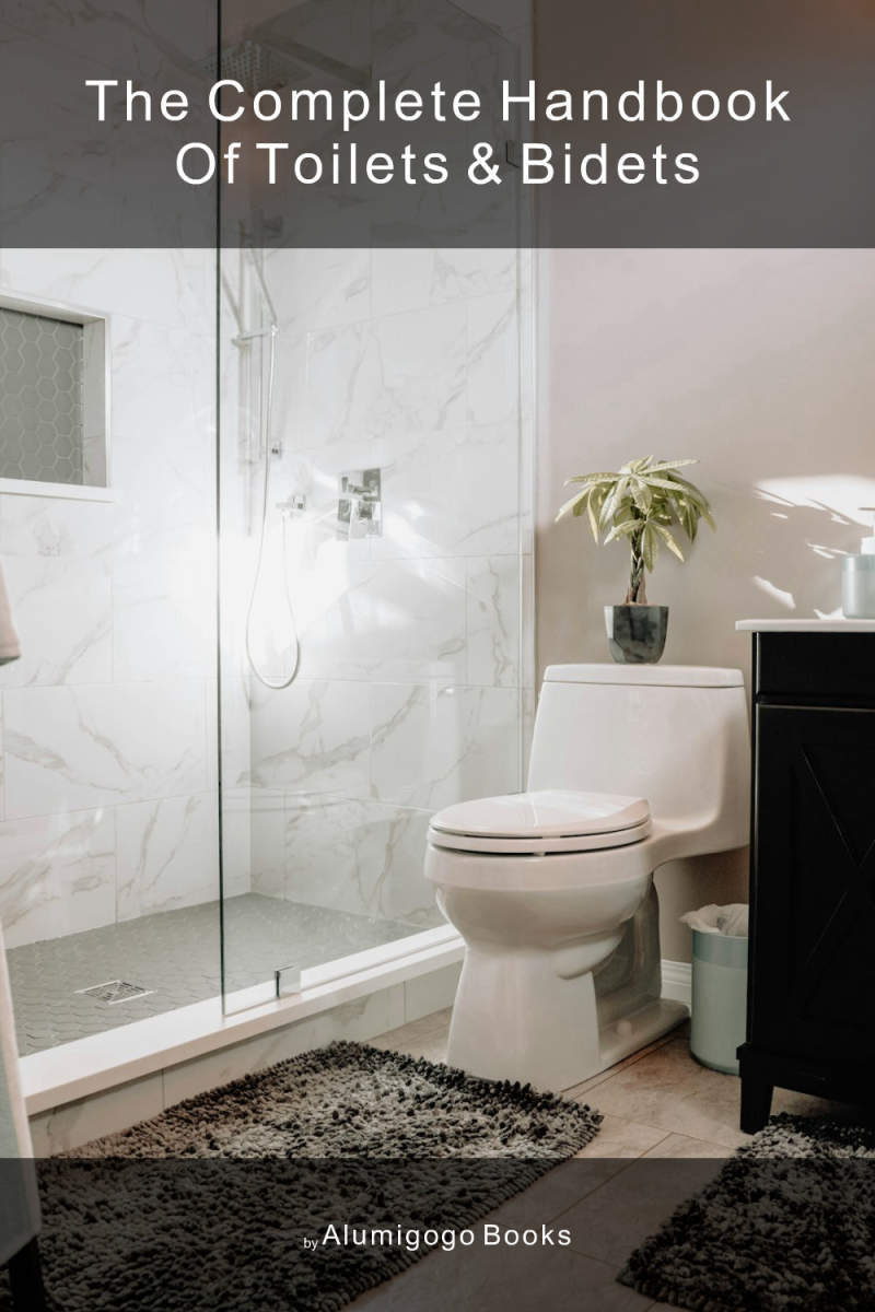 Cover of The Complete Handbook of Toilets & Bidets
