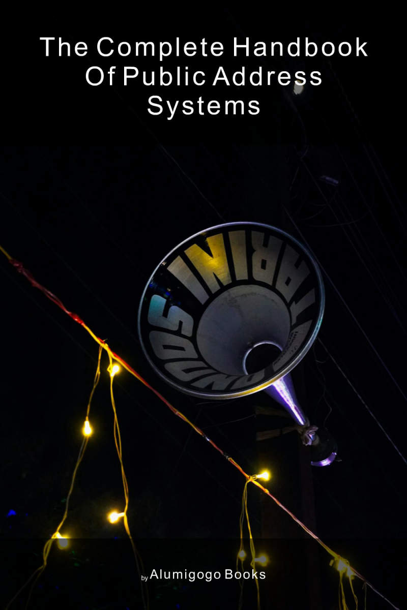 Cover of The Complete Handbook of Public Address Systems