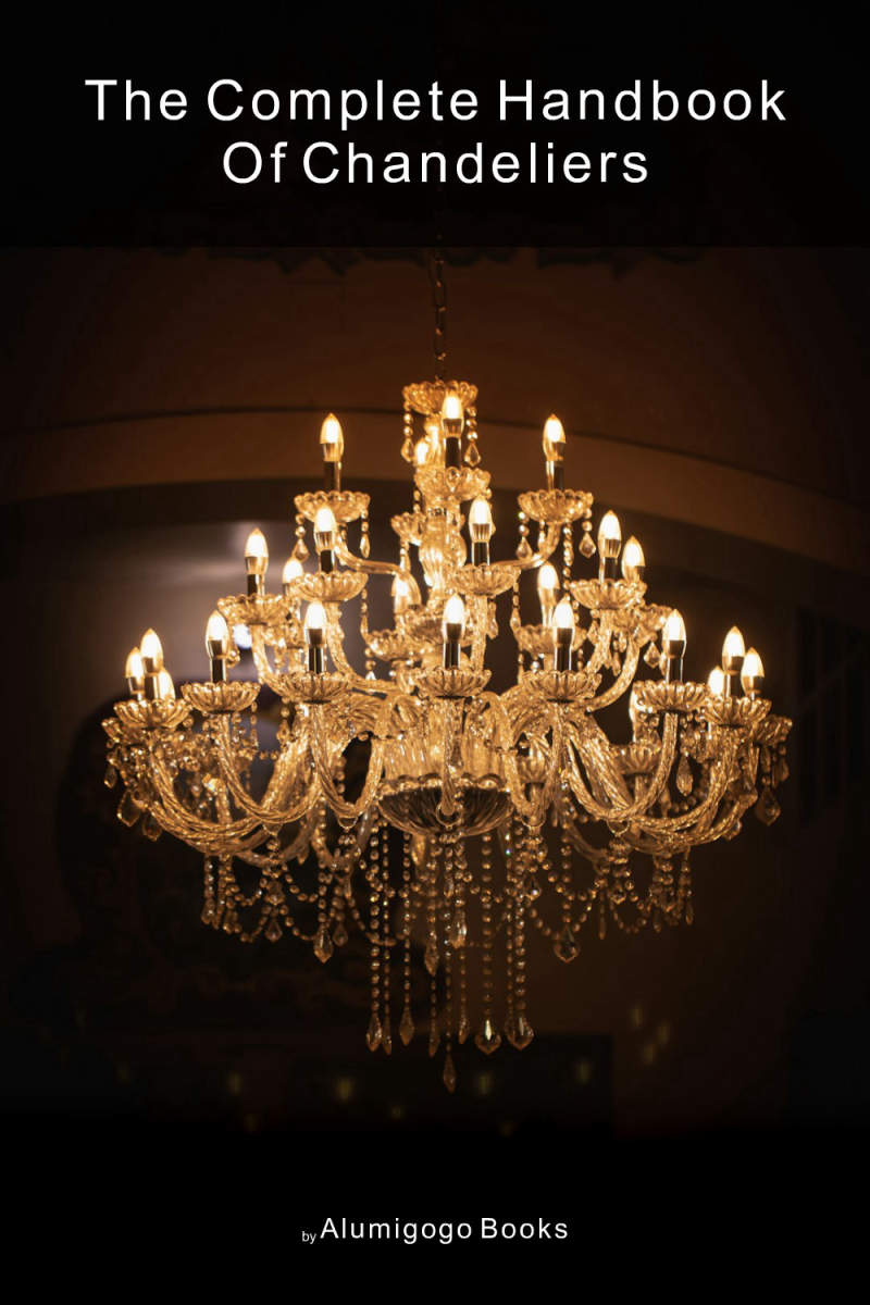 Cover of The Complete Handbook of Chandeliers