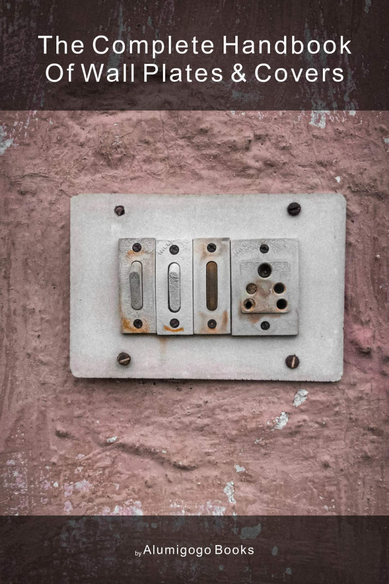 Cover of The Complete Handbook of Wall Plates & Covers