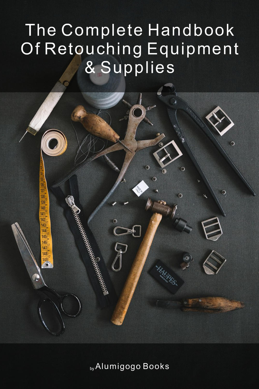 Cover of The Complete Handbook of Retouching Equipment & Supplies