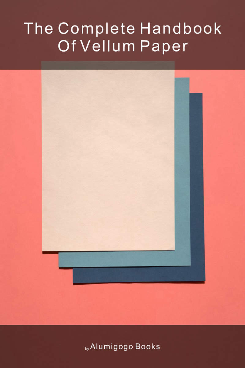 Cover of The Complete Handbook of Vellum Paper