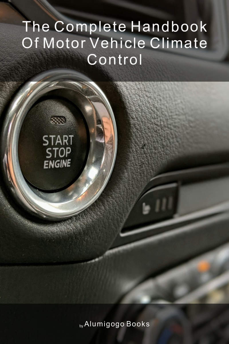 Cover of The Complete Handbook of Motor Vehicle Climate Control