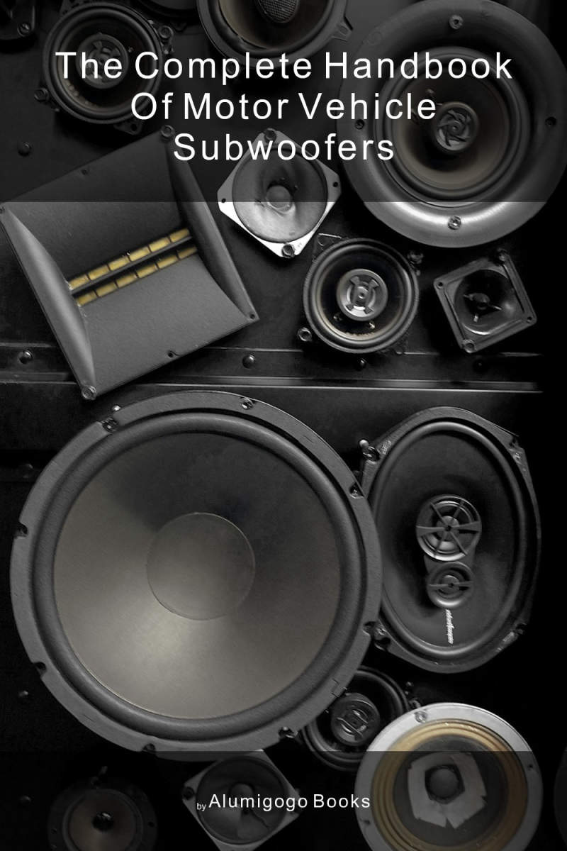 Cover of The Complete Handbook of Motor Vehicle Subwoofers
