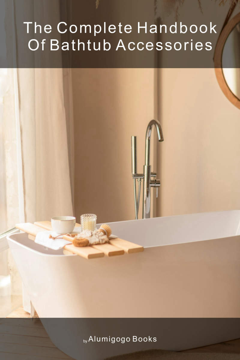 Cover of The Complete Handbook of Bathtub Accessories