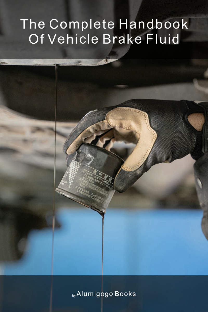 Cover of The Complete Handbook of Vehicle Brake Fluid