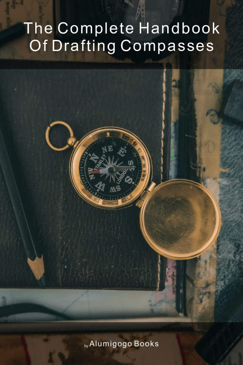 Cover of The Complete Handbook of Drafting Compasses
