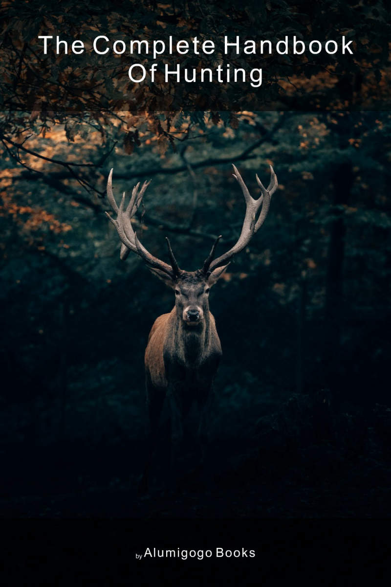 Cover of The Complete Handbook of Hunting