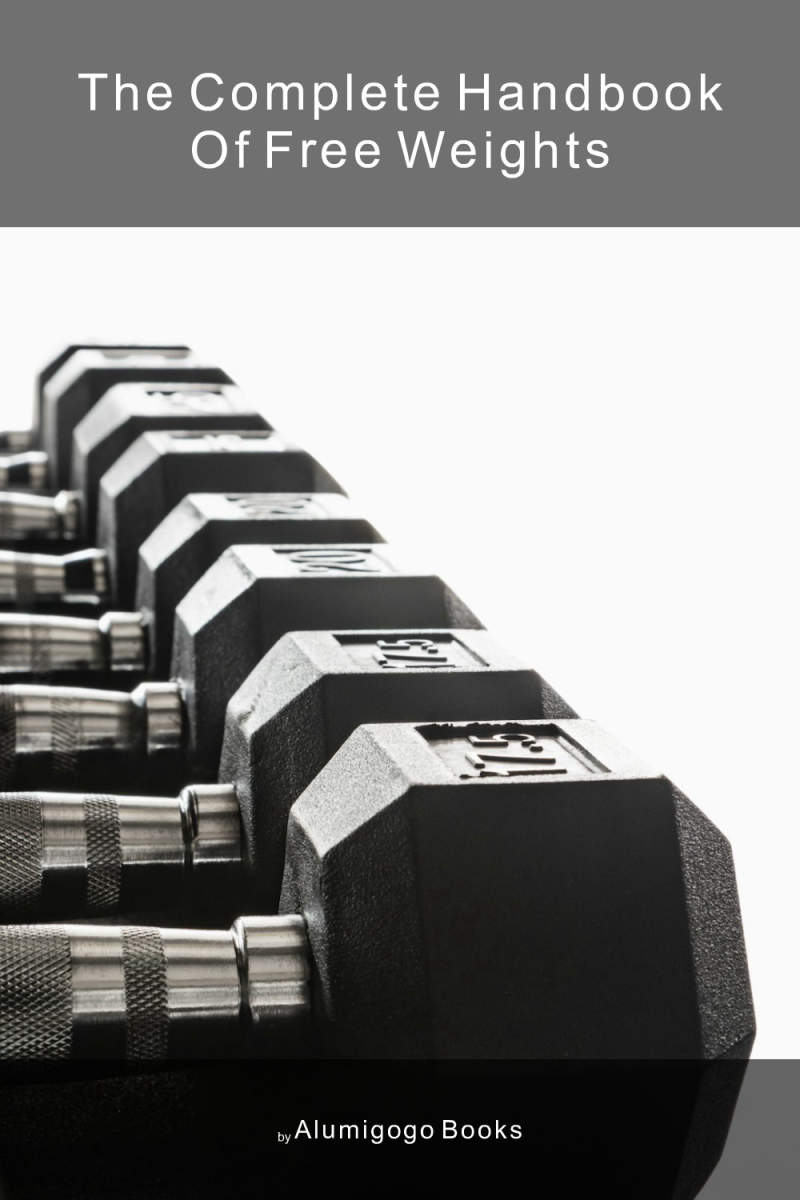 Cover of The Complete Handbook of Free Weights