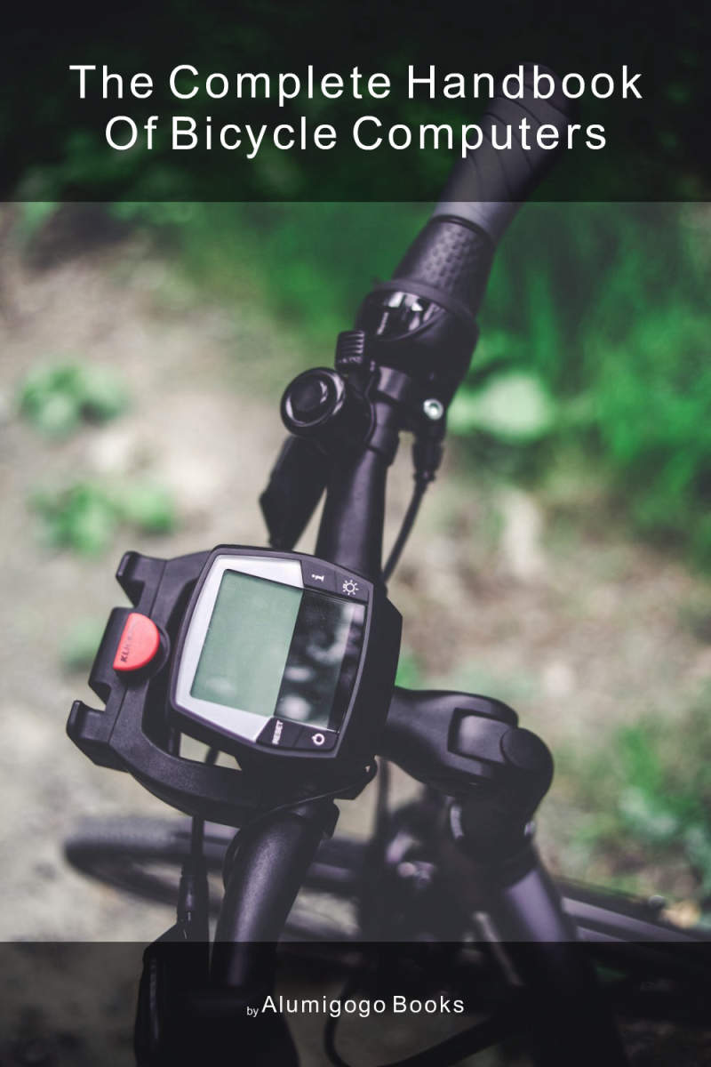 Cover of The Complete Handbook of Bicycle Computers